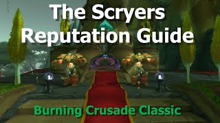 The Scryers Reputation Guide--TBC Classic