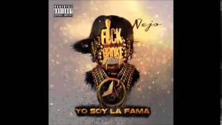 Nejo   A Veces  (Yo Soy La Fama ) 2014