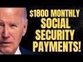 $1800 PAYMENTS For Social Security Beneficiaries Per Month | SSA, SSI, SSDI Payments