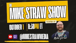 AEW Video Game Future, Ubisoft, Gaming Layoffs, and More! - The Mike Straw Show - October 1, 2024
