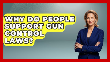 Why Do People Support Gun Control Laws? - Learn About Libertarianism