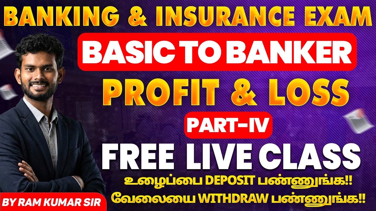 Basic to Banker Profit & Loss Part-IV | Banking Exams Maths Class in Tamil | Free Live Class