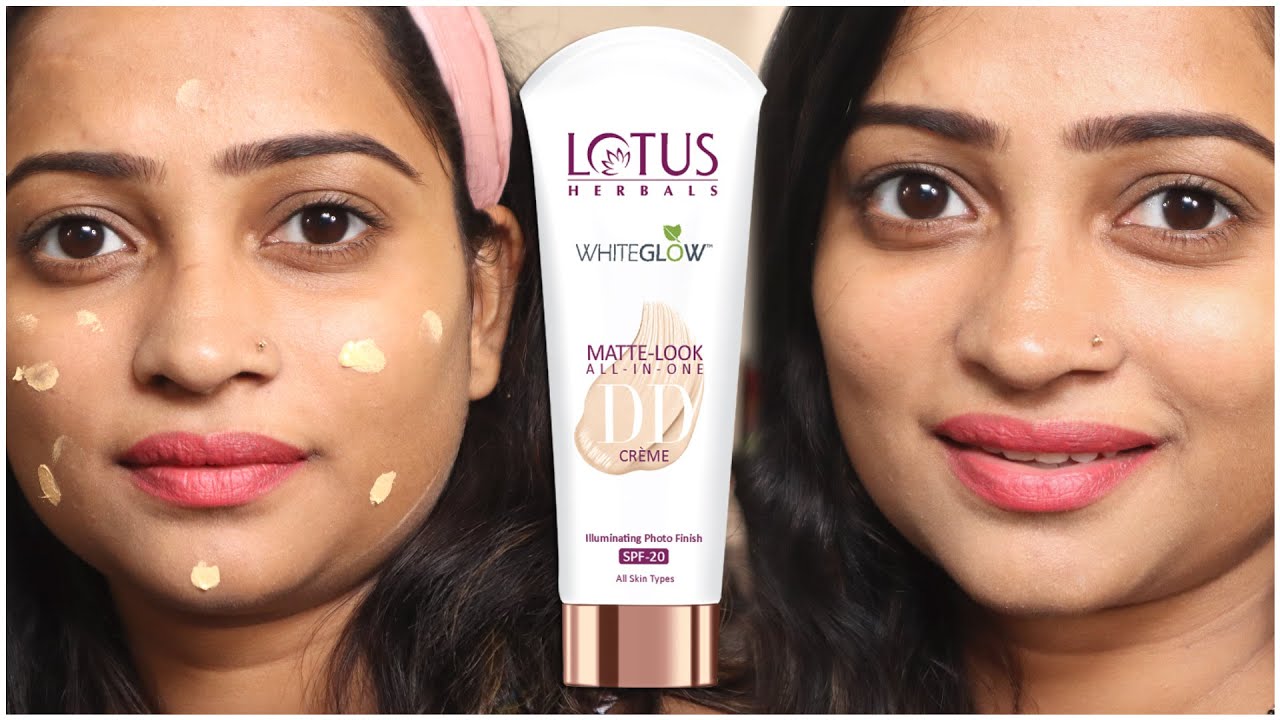 Big No To Lotus Herbals Whiteglow Matte Look All In One Dd Creme Spf 20 But Why Youtube