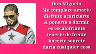 Don Miguelo - Disfruto (letra)