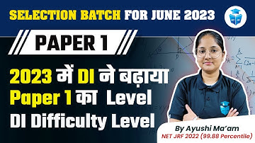 UGC NET June 2023 | UGC NET Paper 1 Maths/ DI | DI Difficulty Level by Ayushi Mam | JRFAdda