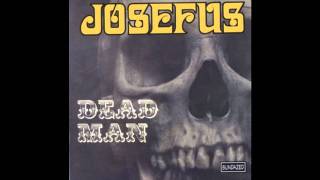 Miniatura del video "Josefus - Dead man"