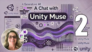 A Chat with Unity Muse Part 2