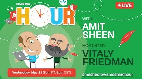 Smashing Hour with Amit Sheen - May 2022