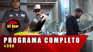 All Beer TV | Programa Completo #388