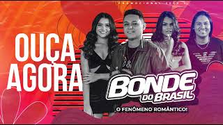 Bonde do Brasil - CD Promocional 2022.2 COMPLETO