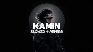 Download lagu KAMIN ( 𝙎𝙇𝙊𝙒𝙀𝘿   𝙍𝙀𝙑𝙀𝙍𝘽 )