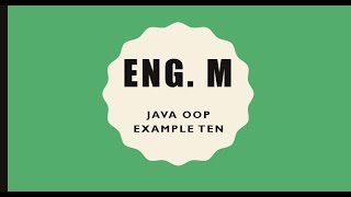 Java OOP | Example Ten (Defining and Starting a Thread)