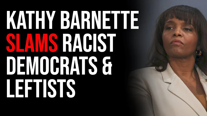 Kathy Barnette SLAMS Racist Democrats & Leftists, ...