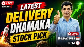 Latest Delivery Dhamaka Stock Pick