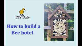 How to build a DIY bee hotel / bug house