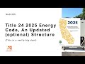Title 24 2025 Highlights: Code Restructuring