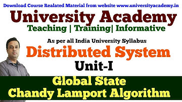 DS8: Global state in Distributed System |chandy lamport global state recording algo
