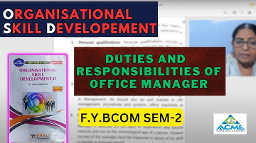 Duties and Responsibilities of Office Manager | F.Y.BCOM | Sem 2 |  #fybcomsem2 #fybcom #commerce
