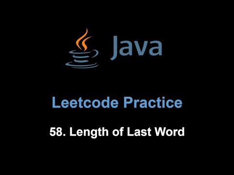 Leetcode 58. Length of Last Word (Java)