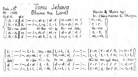 Tonu jahova (Praise the Lord) - Chinemerem C. Ukangwu| Solfa Oracle