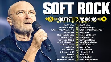 Classic Soft Rock 70s 80s 90s Hits 💕 Phil Collins, Rod Stewart, Journey, Bee Gees, Billy Joel