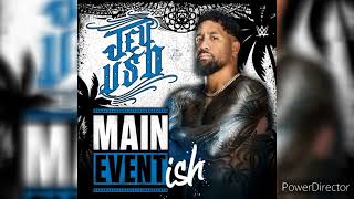 Jey Uso Theme Song - "Main Event Ish"