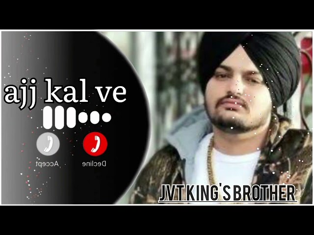 ajj kal ve song ringtone New Sidhu Moose wala song ringtone Sidhu Moose wala popular song ringtone class=