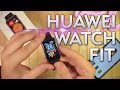 НОВЫЕ ЧАСЫ HUAWEI WATCH FIT – НЕОБЫЧНЫЙ ФОРМ-ФАКТОР И НИЧЕГО ЛИШНЕГО