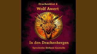 Kapitel 52 - In den Drachenbergen