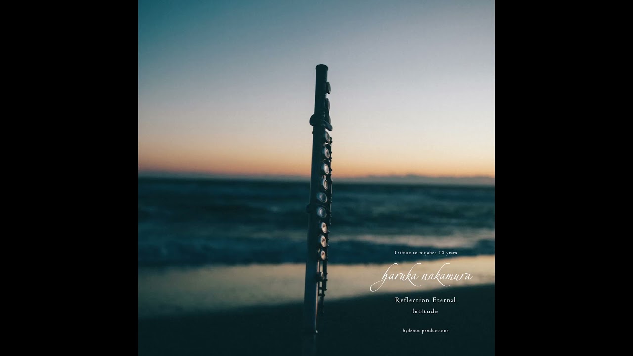 Haruka Nakamura - Reflection Eternal (Tribute to Nujabes) - YouTube