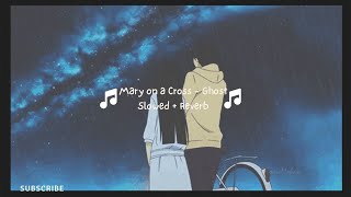 Download lagu 'Mary on a Cross - Ghost (Slowed   Reverb) [30-Minute Version] 🎶✨'