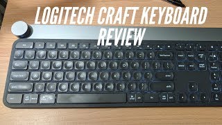 Logitech Craft Keyboard Review - YouTube