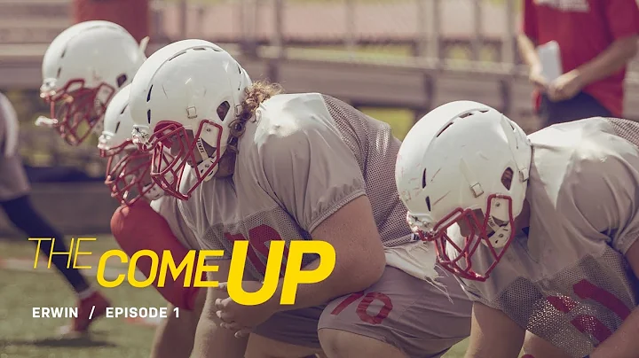 The Come Up / Erwin - Episode 1 / Brotherhood