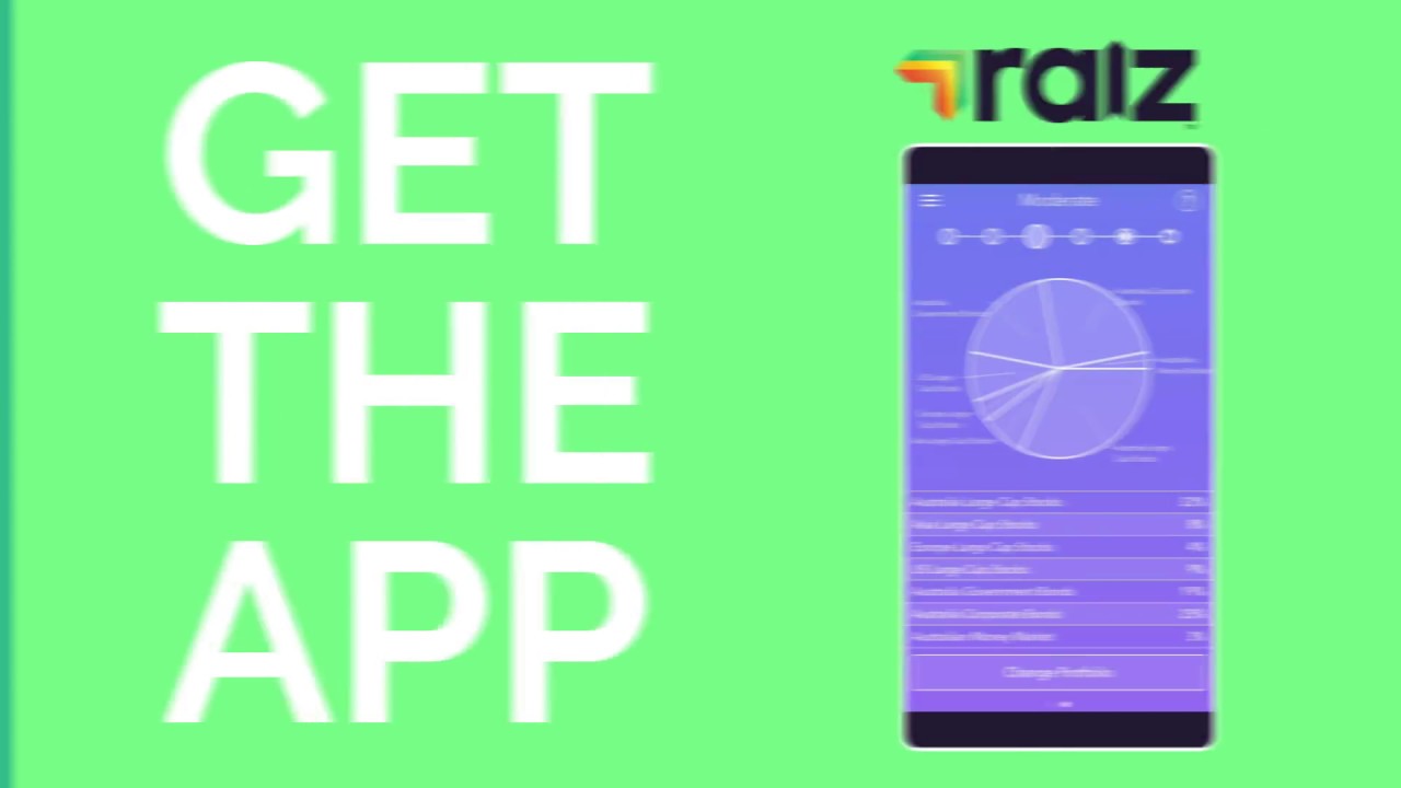 Raiz - Get the App