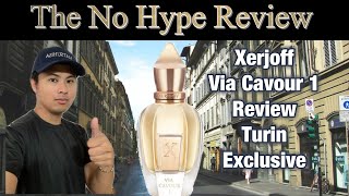 XERJOFF VIA CAVOUR 1 REVIEW TURIN EXCLUSIVE | THE NO HYPE FRAGRANCE REVIEW