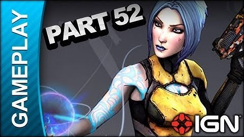 Borderlands 2 - Where Angels Fear to Tread Part 4 - Siren Playthrough