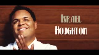 Video thumbnail of "Friend of God-Israel Houghton"