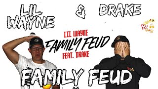 IS THIS THE BEST DUO??? | Lil Wayne - Family Feud feat. Drake Reaction