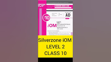 SilverZone iOM Class 10 Level 2 | Full Question Paper & Solutions  2023–24 #silverzoneolympiad #iom