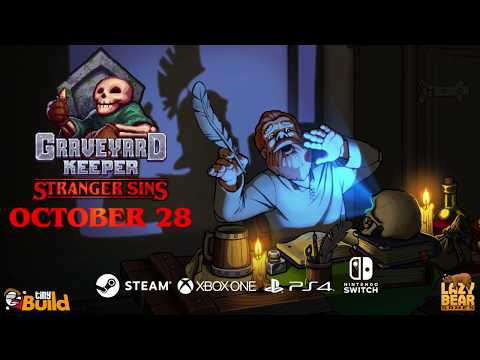 Graveyard Keeper: Stranger Sins Teaser -  Oct 28 on PC, Xbox, Switch, PS4