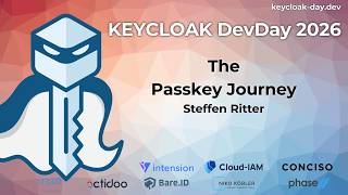 #KEYCLOAK DevDay 2026: The Passkey Journey | Steffen Ritter
