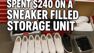 SPENT $240 ON A SNEAKER FILLED STORAGE UNIT 