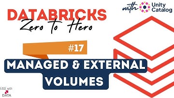 17 Volumes - Managed & External in Databricks | Volumes in Databricks Unity Catalog |Files in Volume