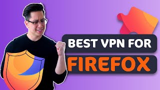 Best VPN for Firefox browser 2021 ✅ 3 most reliable VPN extensions screenshot 5