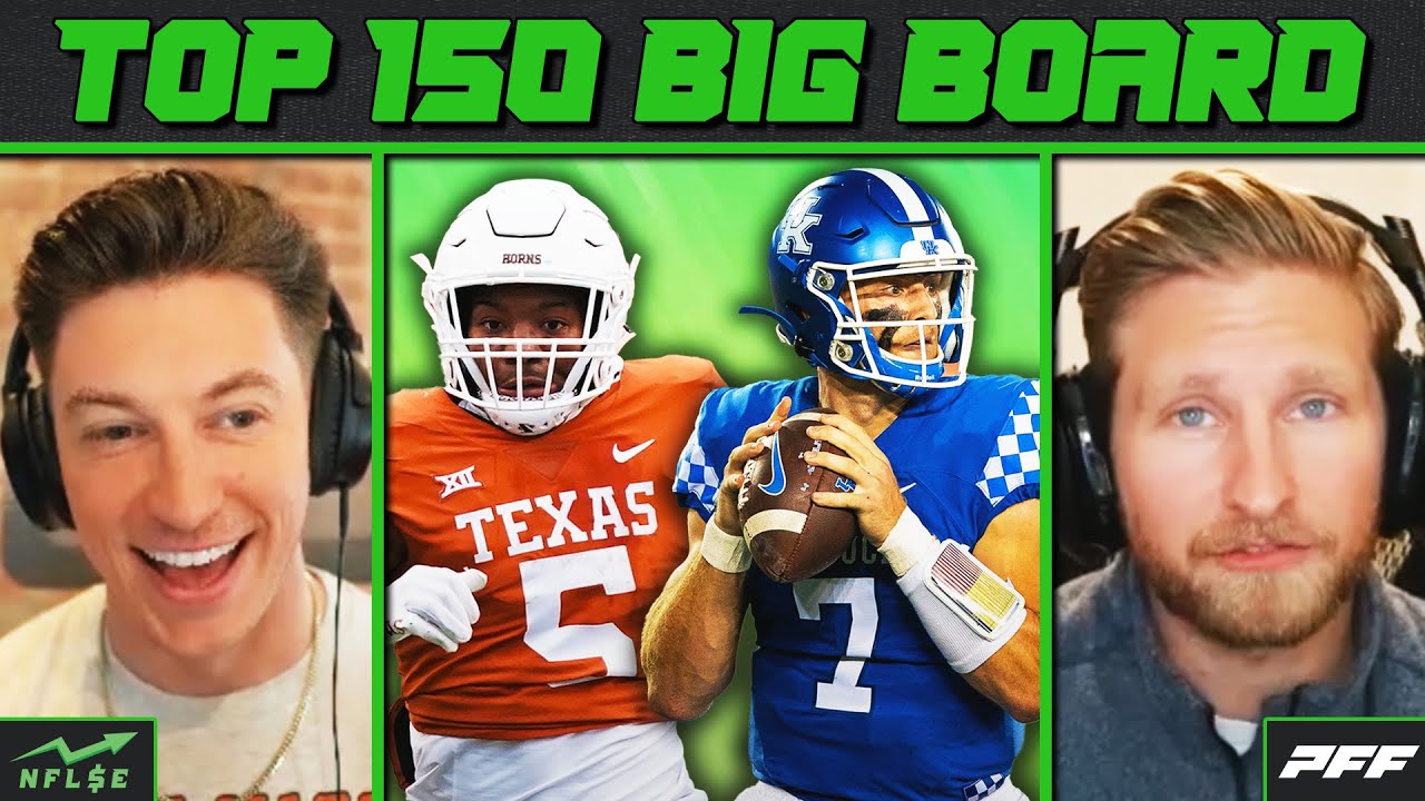 Connor & Trevor's Top 150 Big Board for the 2023 NFL Draft | NFL Stock Exchange