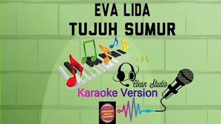 Download lagu Karaoke Tujuh Sumur Versi Eva Lida | Karaoke Unik