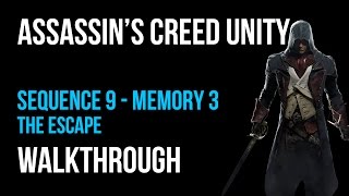 Assassin's Creed Unity Walkthrough Sequence 9 Memory 3 - 100% Synchronization