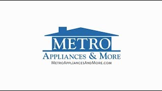 Gotta Go to Metro | Metro Appliances & More