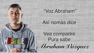 Mi compadre (letra)- Abraham Vázquez