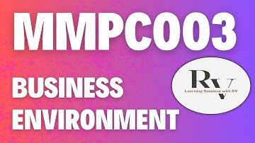 Introduction of MMPC003 Business Environment | IGNOU MBA TEE Exams | Learning Sessions with RV |